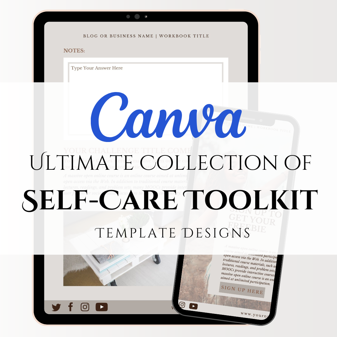 Unlock the Premium Self-Care Toolkit Templates