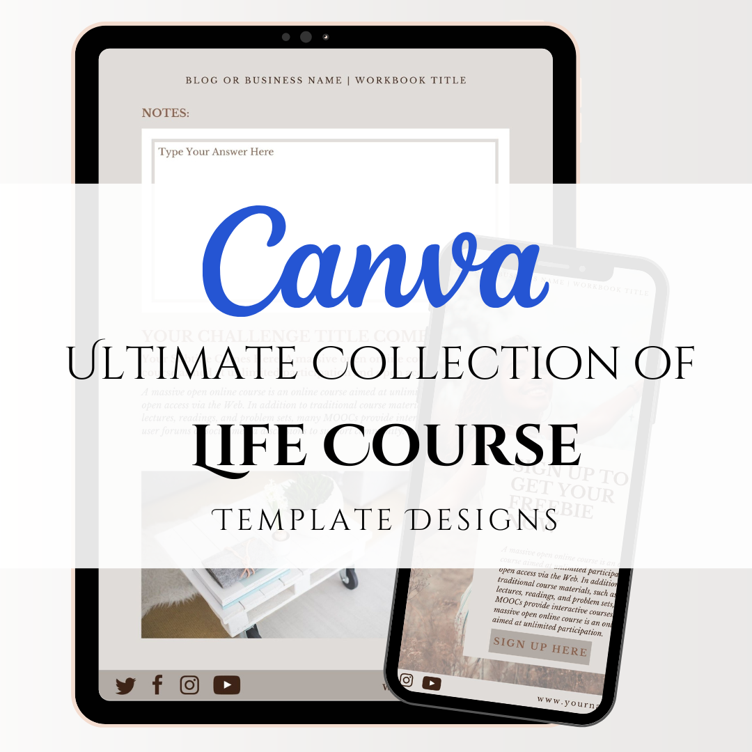 Unlock the Premium Life Course Templates